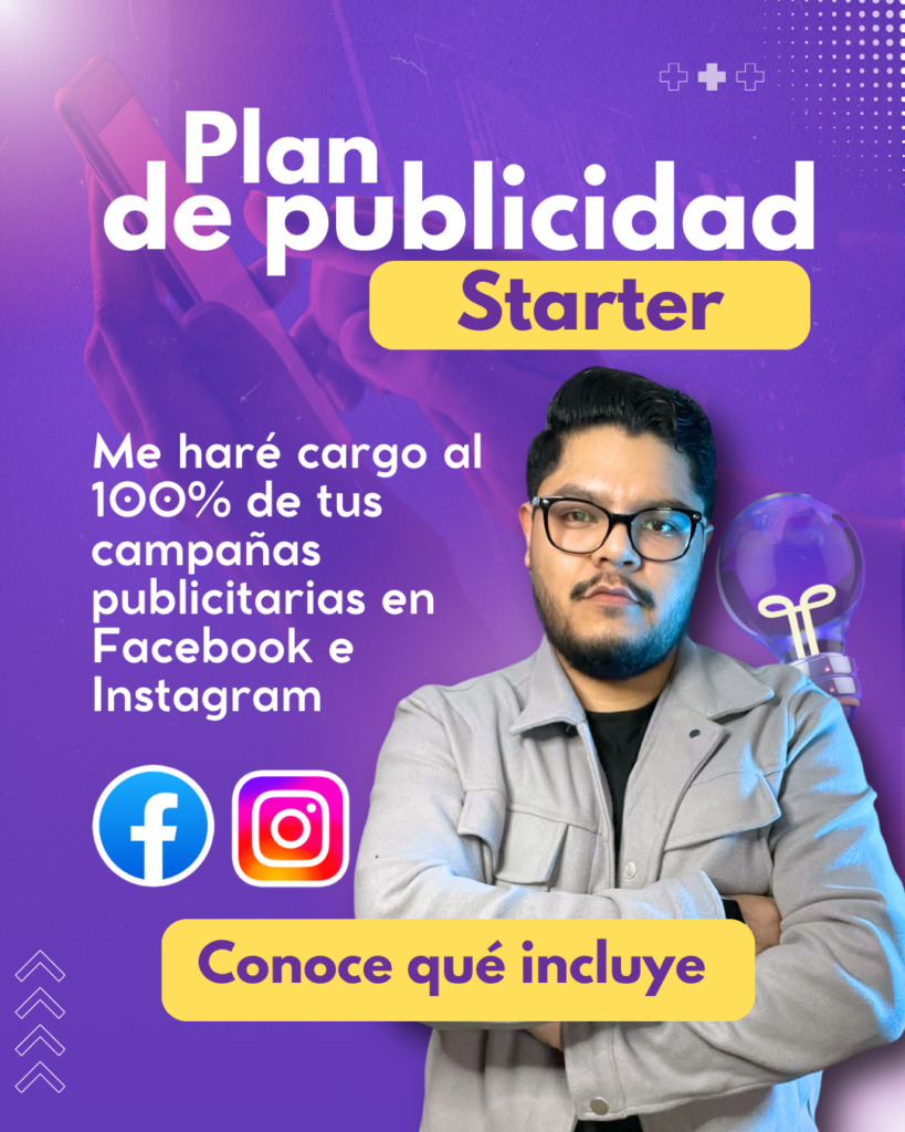 lan de publicidad Starter para gestionar campañas en Facebook e Instagram