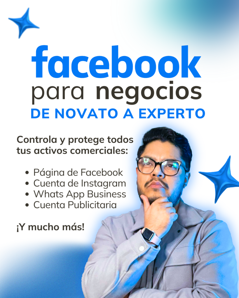 Curso de Facebook para negocios para aprender marketing digital y Facebook Ads desde cero
