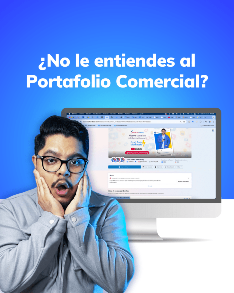 Asesoría de Facebook Ads sobre cómo usar correctamente el Portafolio Comercial de Meta